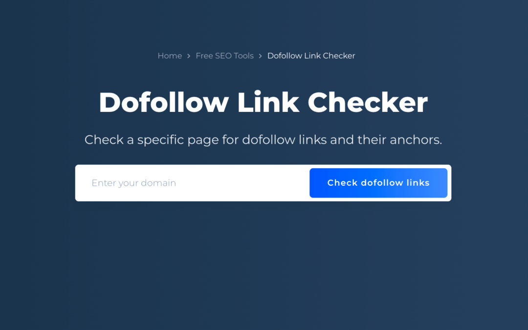 Dofollow Link Checker: Boost Your SEO with Accurate Analysis